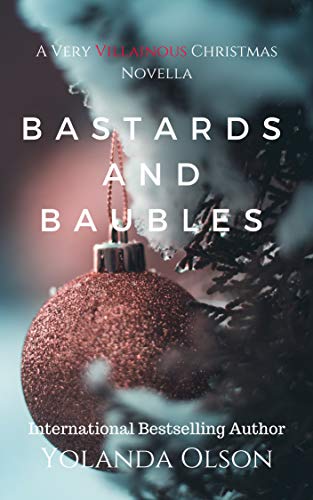 Book Cover Bastards and Baubles: A Very Villainous Christmas