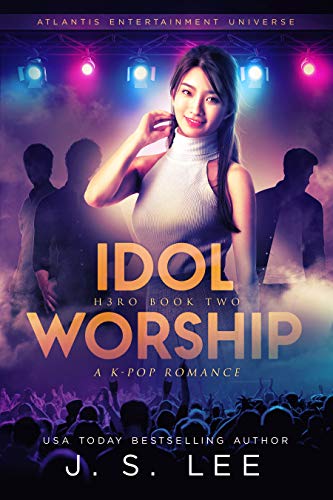 Idol Worship (H3RO Book 2)