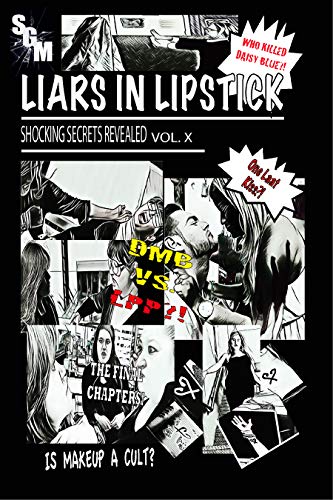 Liars In Lipstick: Volume X