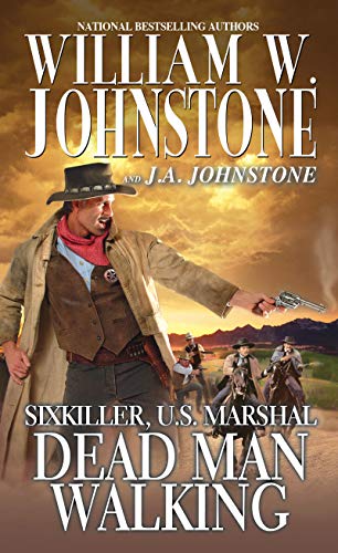 Dead Man Walking (Sixkiller, U.S. Marshal Book 6)