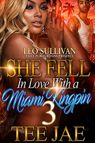 Book Cover She Fell in Love with a Miami Kingpin 3