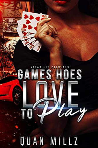 Book Cover Games Hoes Love To Play: Mink's Story - A Prequel to HOE IS LIFE
