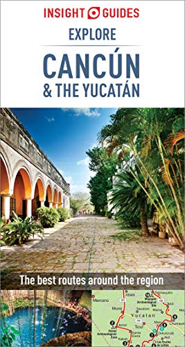 Book Cover Insight Guides Explore Cancun & the Yucatan (Travel Guide eBook)