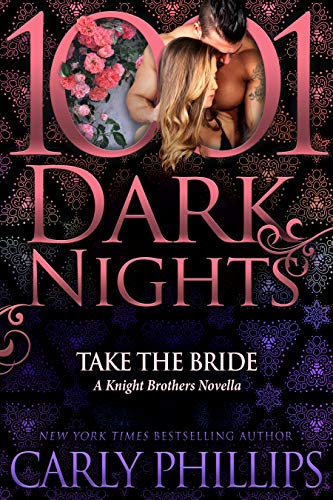 Book Cover Take the Bride: A Knight Brothers Novella