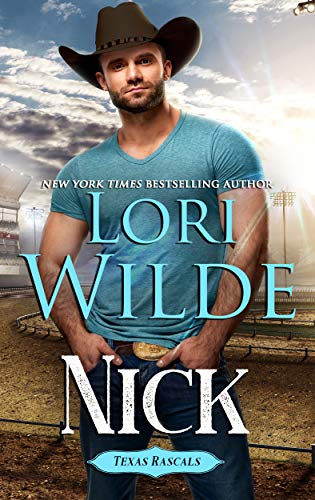 Nick (Texas Rascals Book 3)
