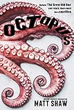 Octopus: An Extreme Horror Novel