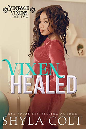 Book Cover Vixen Healed (Vintage Vixens  Book 2)
