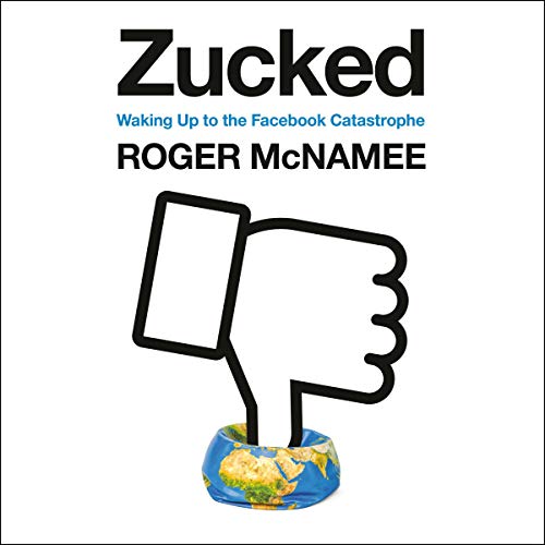 Book Cover Zucked: Waking Up to the Facebook Catastrophe