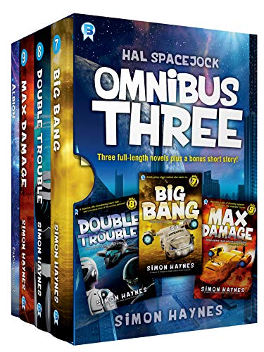 Hal Spacejock Omnibus Three: Hal Spacejock books 7-9, plus Albion