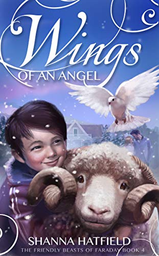 Book Cover Wings of an Angel (The Friendly Beasts of Faraday Book 4)