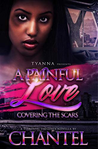 Book Cover A Painful Love: Covering the Scars