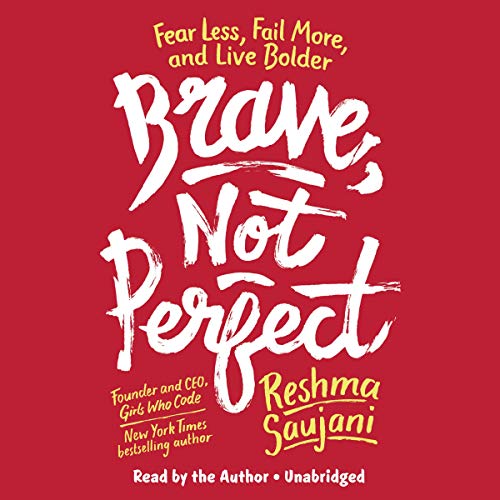 Book Cover Brave, Not Perfect: Fear Less, Fail More, and Live Bolder