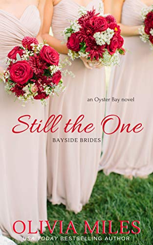 Book Cover Still the One: an Oyster Bay novel (Bayside Brides Book 1)