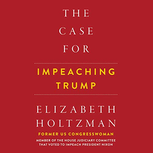 Book Cover The Case for Impeaching Trump