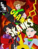 Glam Skanks Trade 4-7: The Day Music Died