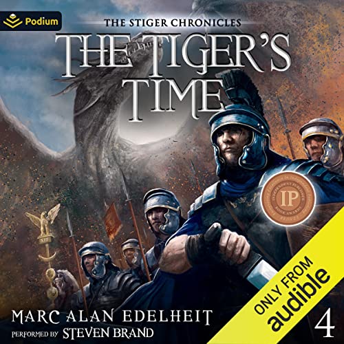 The Tiger's Time: The Stiger Chronicles, Book 4