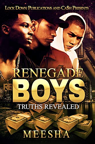 Book Cover Renegade Boys: Truths Revealed