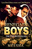 Renegade Boys: Truths Revealed