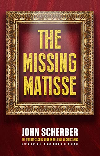 Book Cover The Missing Matisse (Murder in Mexico Book 22)
