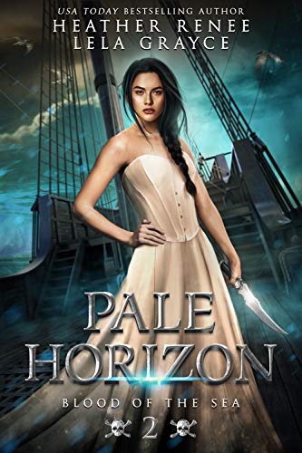 Book Cover Pale Horizon (Blood of the Sea Book 2)