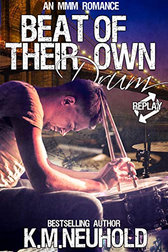 Book Cover Beat of Their Own Drum (Replay Book 3)