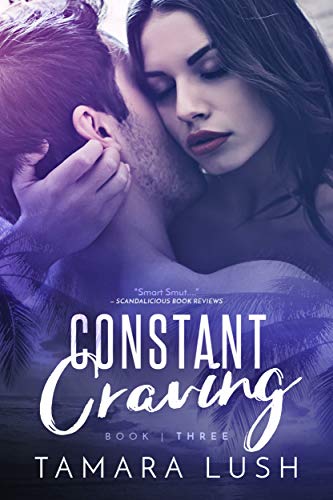 Book Cover Constant Craving: Book Three (The Craving Trilogy 3)