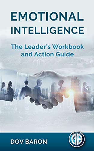 Book Cover Emotional Intelligence: The Leaderâ€™s Workbook and Action Guide