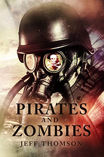 Book Cover Pirates and Zombies (Guardians of the Apocalypse Book 3)