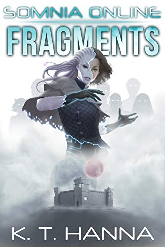 Fragments (Somnia Online Book 3)