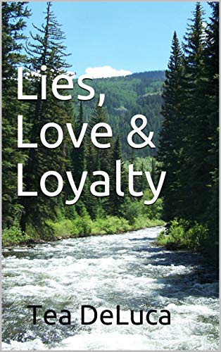 Book Cover Lies, Love & Loyalty
