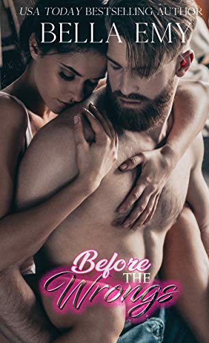 Before the Wrongs (Fragile Hearts Book 1)