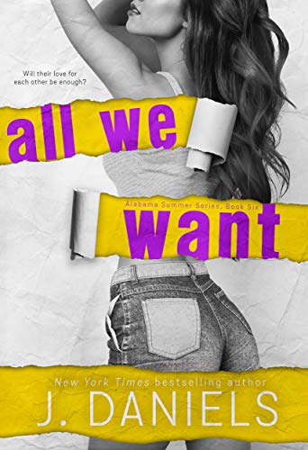 Book Cover All We Want (Alabama Summer Book 6)