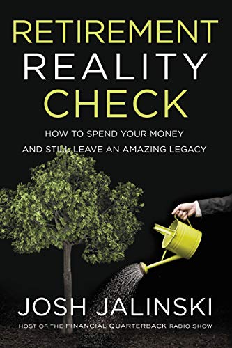 Book Cover Retirement Reality Check: How to Spend Your Money and Still Leave an Amazing Legacy