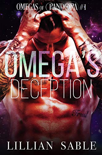 Omega's Deception (Omegas of Pandora Book 1)