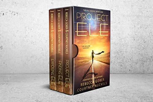 Project ELE Boxed Set One: A Young Adult Science Fiction Adventure Romance (The ELE Series Boxed Sets Book 1)
