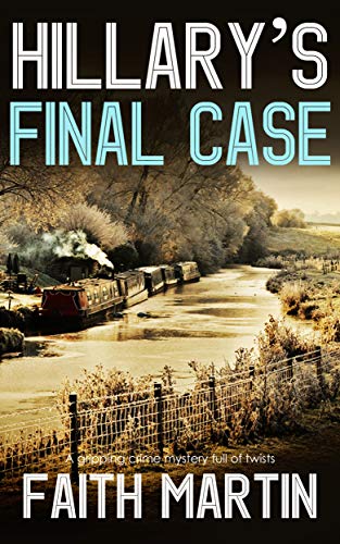 Book Cover HILLARY'S FINAL CASE a gripping crime mystery full of twists
