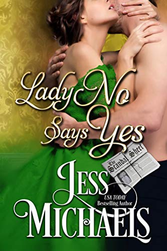 Book Cover Lady No Says Yes (The Scandal Sheet Book 3)