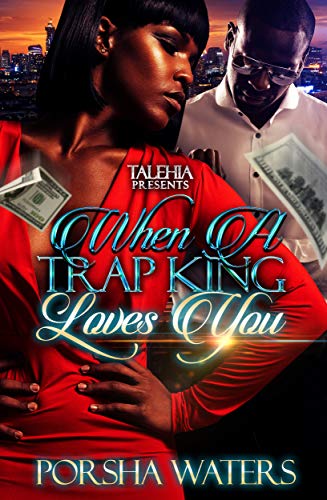 Book Cover When A Trap King Loves You