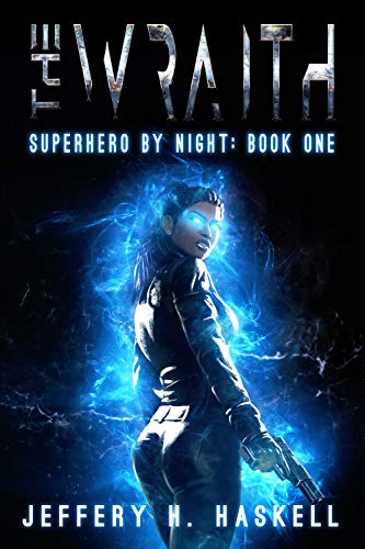 Book Cover The Wraith (Superhero by Night Book 1)