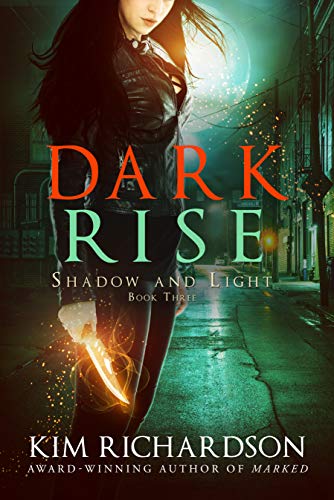 Book Cover Dark Rise (Shadow and Light Book 3)