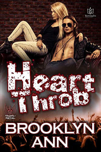 Heart Throb (Hearts of Metal Book 7)