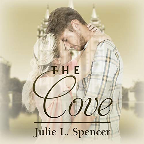 The Cove: New Adult Clean Contemporary Novel