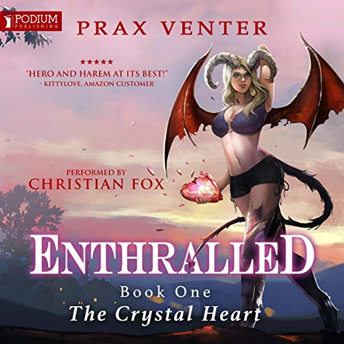 Book Cover The Crystal Heart: Enthralled, Book 1