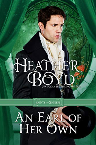 Book Cover An Earl of Her Own (Saints and Sinners Book 3)