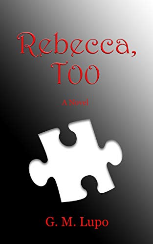Rebecca, Too (English Edition)