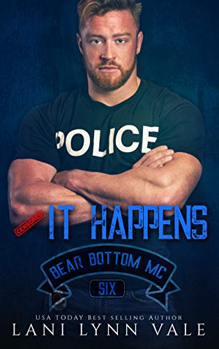 Book Cover It Happens (The Bear Bottom Guardians MC Book 6)