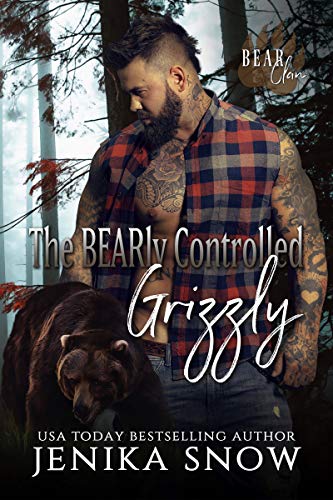 Book Cover The BEARly Controlled Grizzly (Bear Clan, 1)