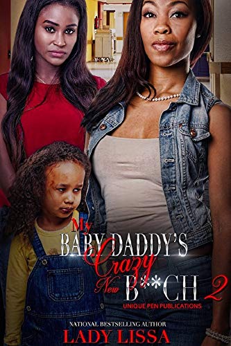 Book Cover My Baby Daddy's Crazy New B**ch 2