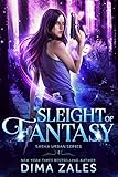 Sleight of Fantasy (Sasha Urban Series Book 4)
