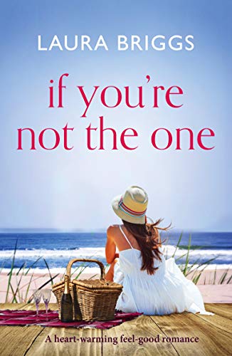 Book Cover If You're Not The One: A heartwarming feel-good romance
